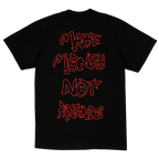 MAKE MONEY NOT FRIENDS