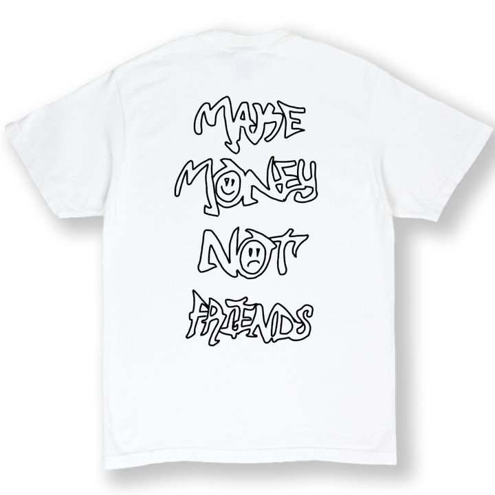 MAKE MONEY NOT FRIENDS